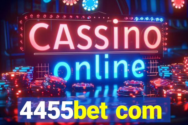 4455bet com